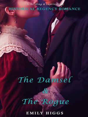 cover image of The Damsel & the Rogue